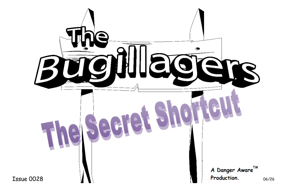 The Secret Shortcut.